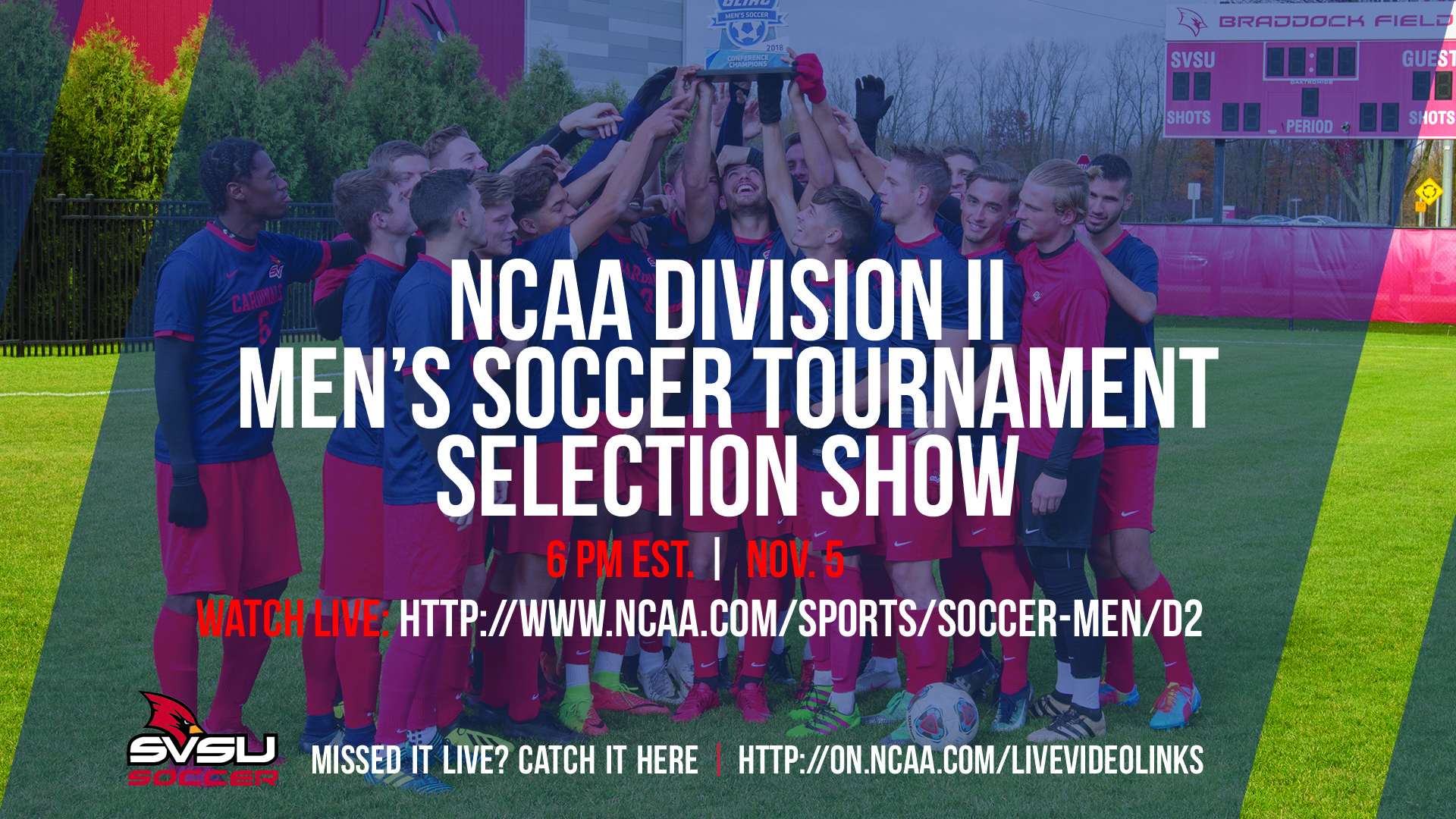 NCAA Men's Soccer Tournament Selection Show Set For 6 P.M. on Monday