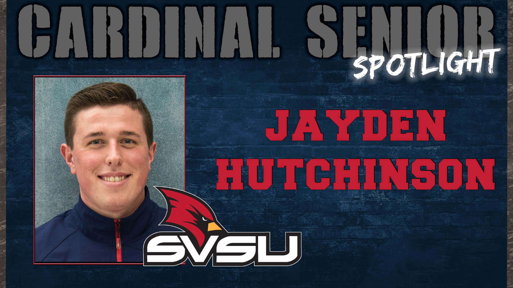 SVSU Cardinal Senior Spotlight - Jayden Hutchinson