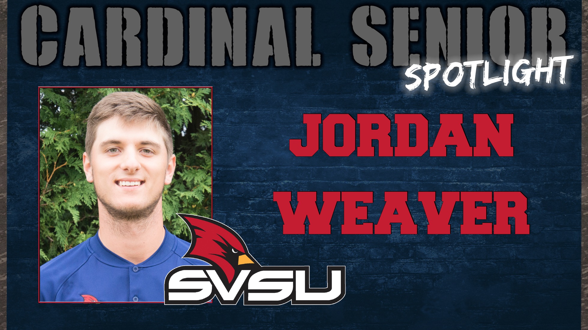 SVSU Cardinal Senior Spotlight - Jordan Weaver