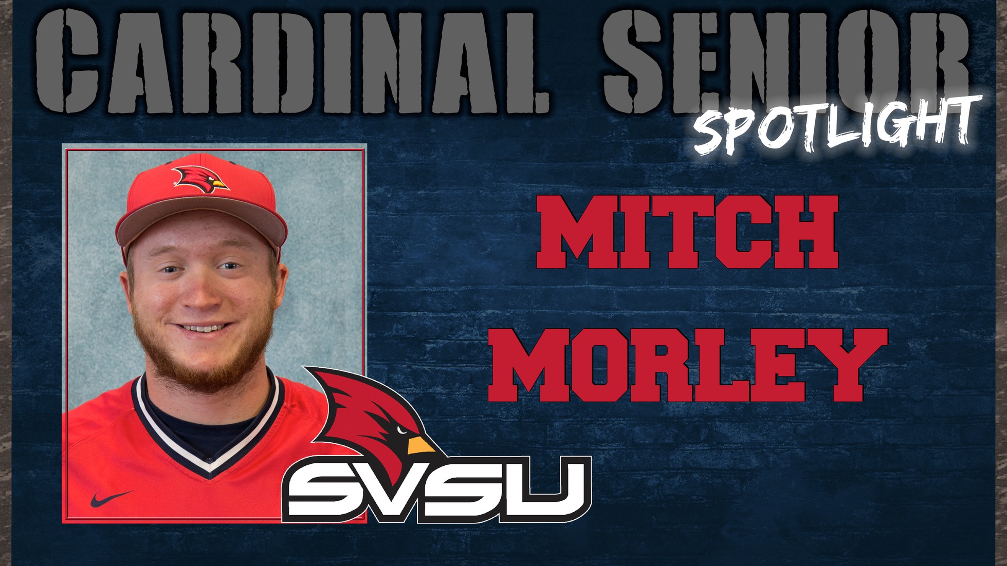SVSU Cardinal Senior Spotlight - Mitch Morley