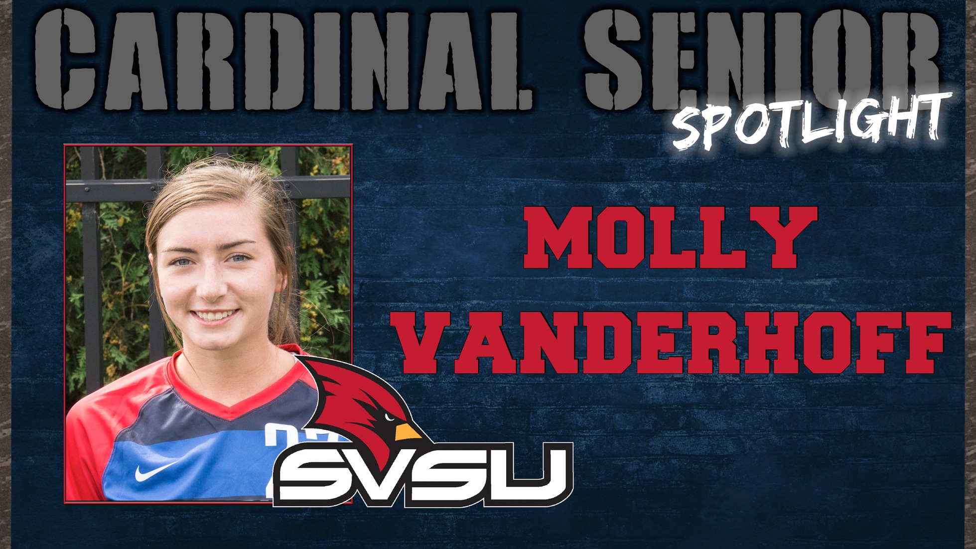 SVSU Cardinal Senior Spotlight - Molly Vanderhoff