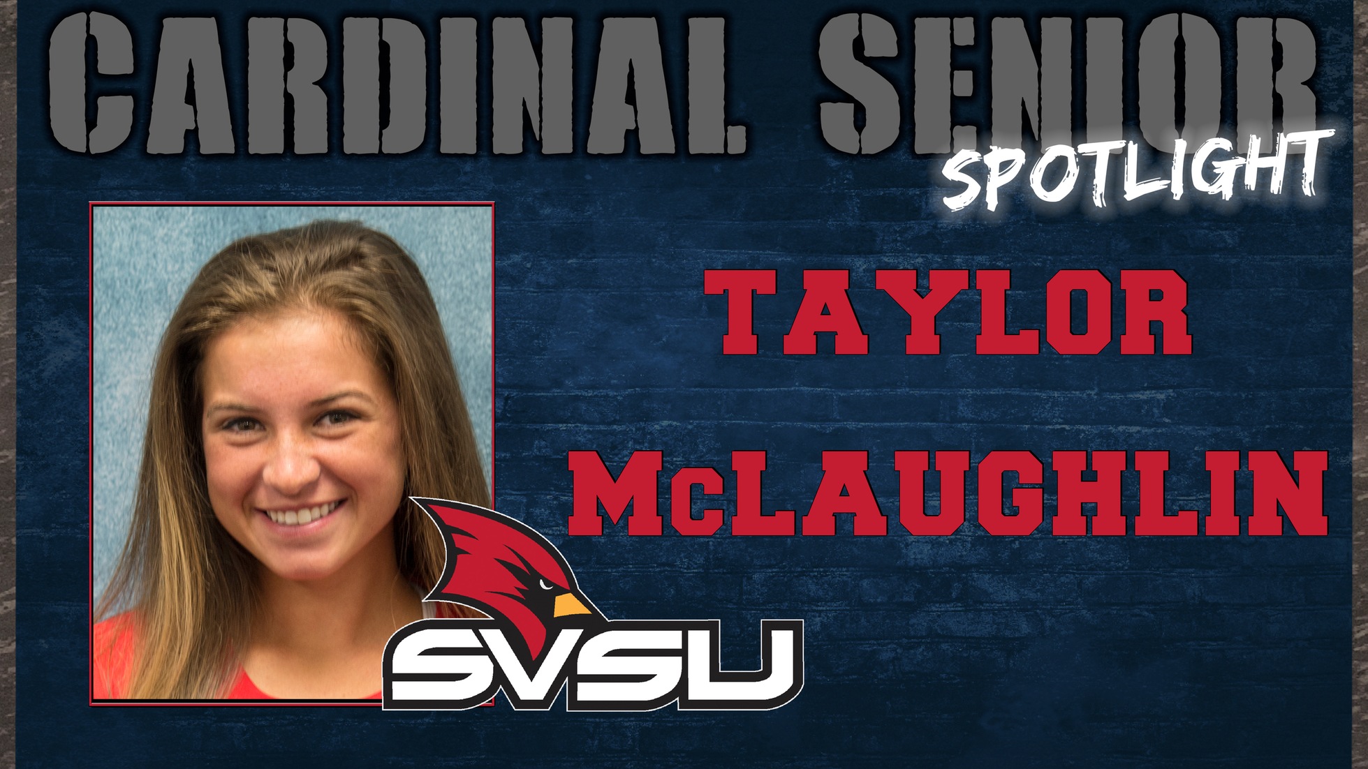 SVSU Cardinal Senior Spotlight - Taylor McLaughlin