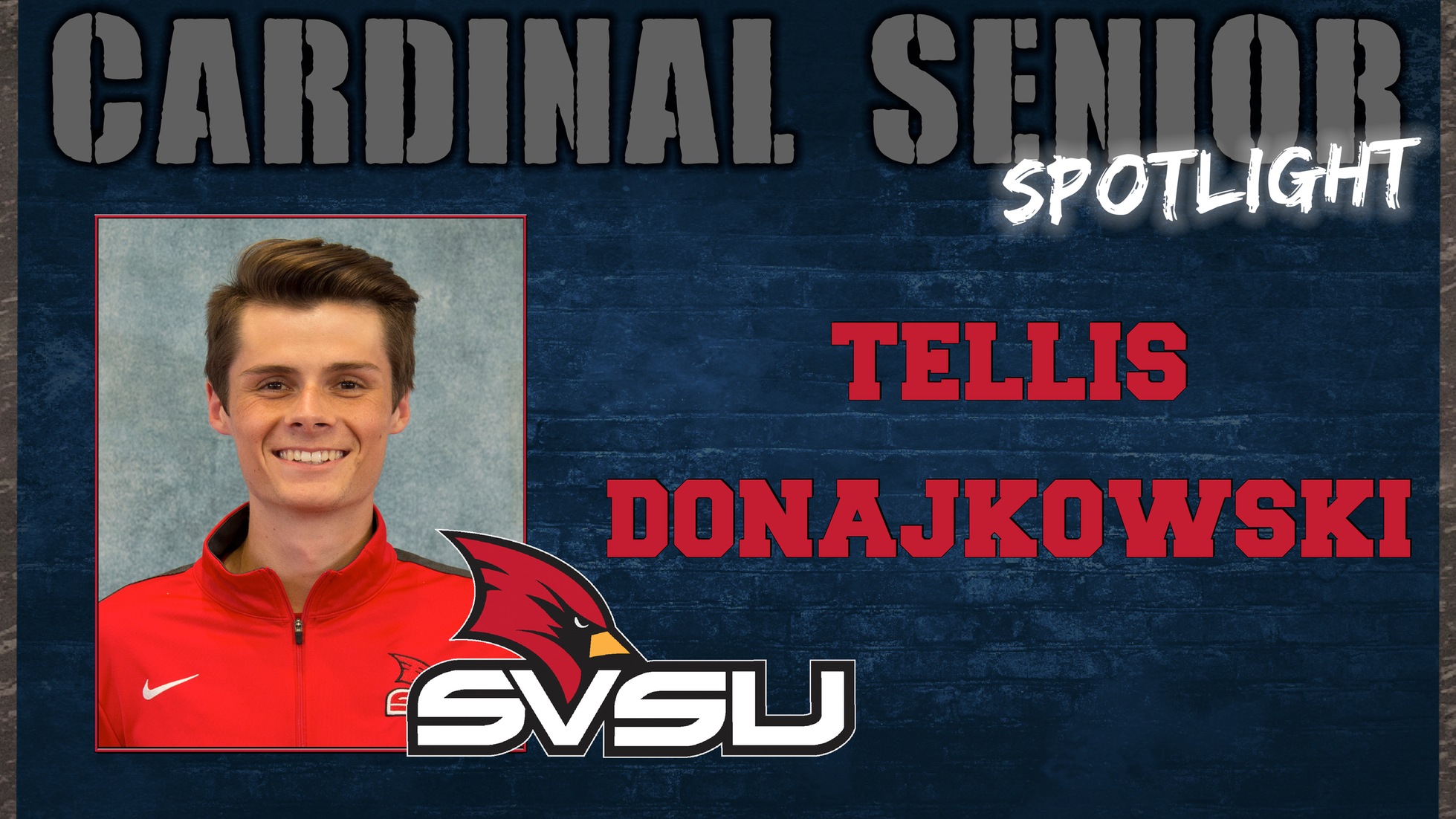 SVSU Cardinal Senior Spotlight - Tellis Donajkowski