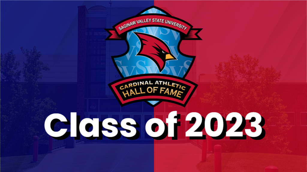 Saginaw Valley State Announces Hall of Fame Class of 2023