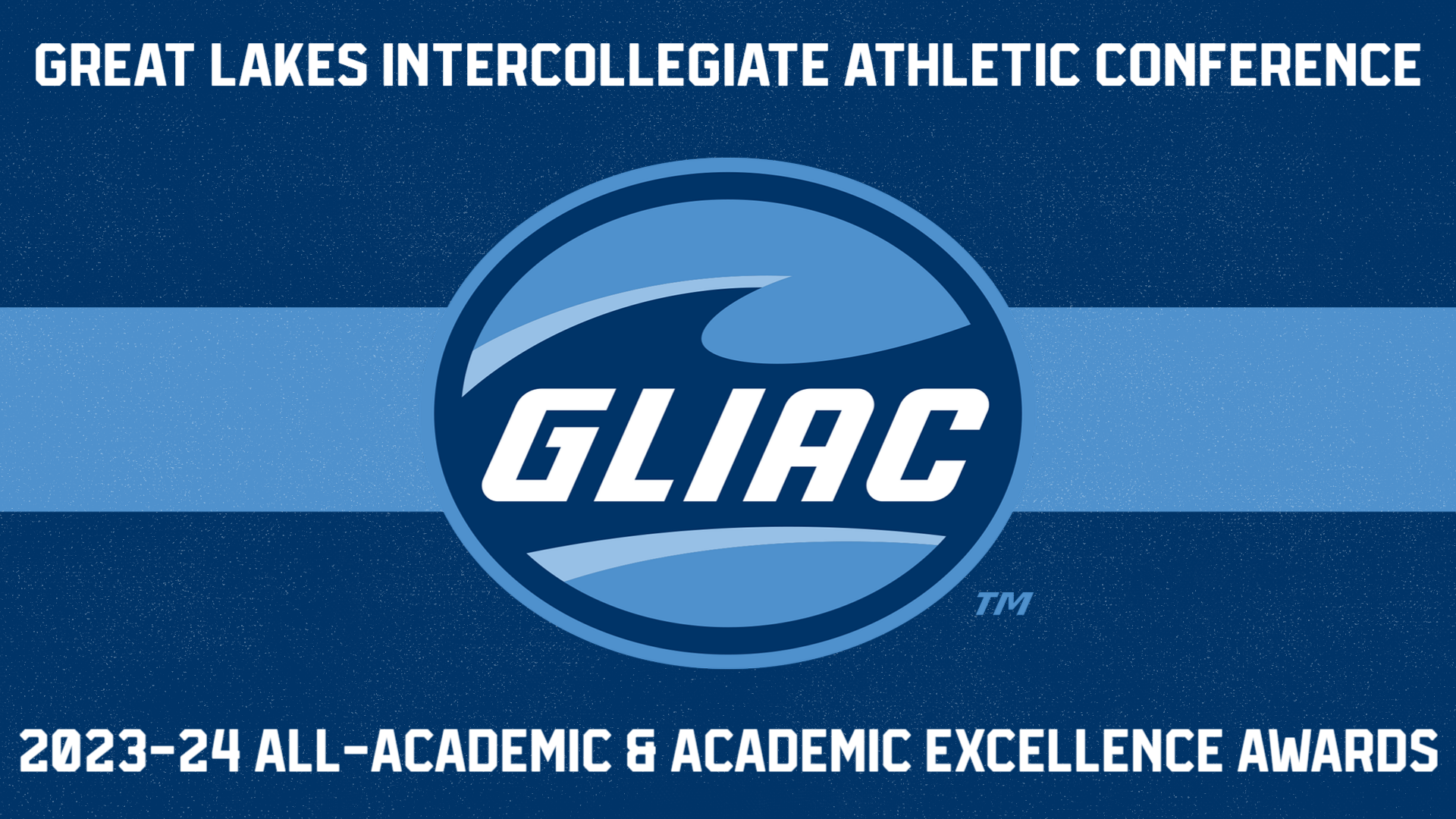 GLIAC Conference Announces the All-Academic and All-Excellence Honorees for 2023-24