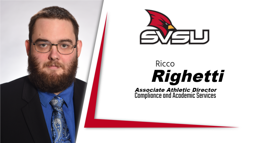 SVSU Names Ricco Righetti as Associate Athletic Director of Compliance and Academic Services