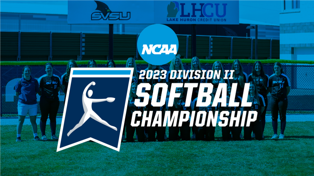 SVSU Softball NCAA DII Tournament Bound with a Matchup Against Ohio Dominican on Thursday Afternoon