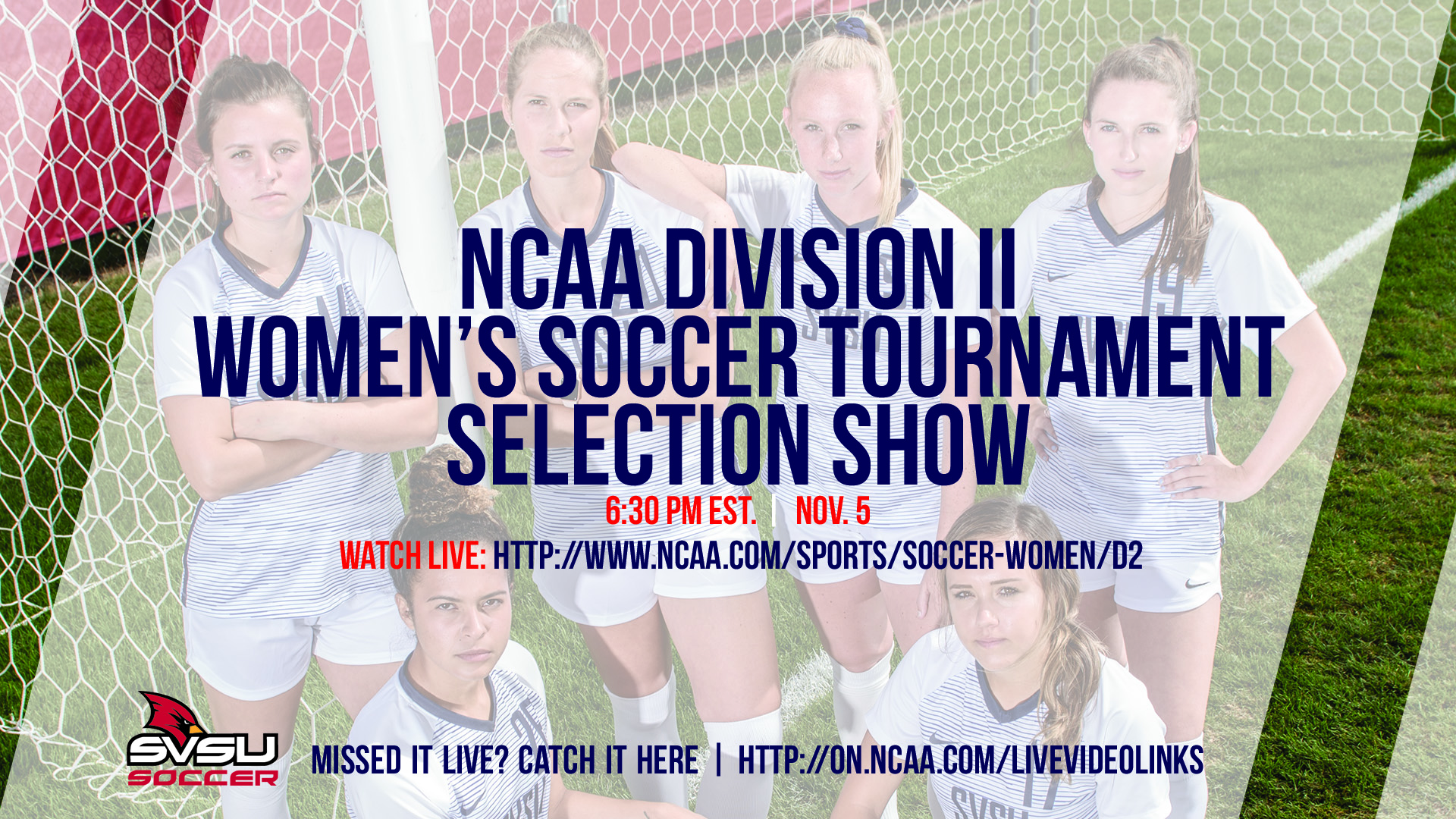 Women's Soccer NCAA Selection Show Set for 6:30 P.M. on Monday